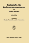 Image for Treibstoffe fur Verbrennungsmotoren: Erster Band: Flussige Treibstoffe und ihre Herstellung