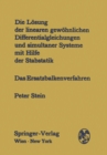 Image for Die Losung der linearen gewohnlichen Differentialgleichungen und simultaner Systeme mit Hilfe der Stabstatik: Das Ersatzbalkenverfahren