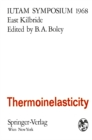 Image for Thermoinelasticity: Symposium East Kilbride, June 25-28, 1968