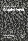 Image for Geoelektronik: Angewandte Elektronik in der Geophysik, Geologie, Prospektion, Montanistik und Ingenieurgeologie
