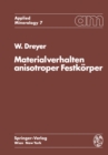 Image for Materialverhalten anisotroper Festkorper: Thermische und elektrische Eigenschaften Ein Beitrag zur Angewandten Mineralogie : 7