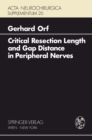 Image for Critical Resection Length and Gap Distance in Peripheral Nerves: Experimental and Morphological Studies