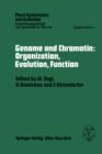 Image for Genome and Chromatin: Organization, Evolution, Function