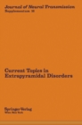 Image for Current Topics in Extrapyramidal Disorders