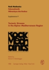 Image for Tectonic Stresses in the Alpine-Mediterranean Region: Proceedings of the Symposium Held in Vienna, Austria, September 13-14, 1979