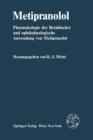Image for Metipranolol : Pharmakologie der Betablocker und ophthalmologische Anwendung von Metipranolol