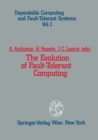 Image for Evolution of Fault-Tolerant Computing: In the Honor of William C. Carter : 1