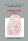 Image for Software-Schutz: Rechtliche, organisatorische und technische Manahmen