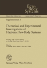 Image for Theoretical and Experimental Investigations of Hadronic Few-Body Systems: Proceedings of the European Workshop on Few-Body Physics, Rome, October 7-11, 1986