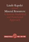 Image for Mineral Resources: A System Analytical and Functional Approach