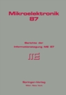 Image for Mikroelektronik 87: Berichte der Informationstagung ME 87