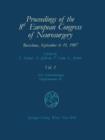 Image for Proceedings of the 8th European Congress of Neurosurgery Barcelona, September 6-11, 1987 : Intraoperative and Posttraumatic Monitoring and Brain Protection - Cerebro-vascular Lesions - Intracranial Tu