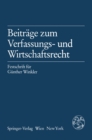 Image for Beitrage Zum Verfassungs- Und Wirtschaftsrecht: Festschrift Fur Gunther Winkler