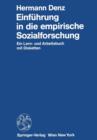 Image for Einfuhrung in die empirische Sozialforschung : Ein Lern- und Arbeitsbuch mit Disketten