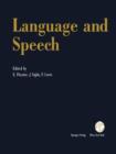 Image for Language and Speech : Proceedings of the Fifth Convention of the Academia Eurasian Neurochirurgica, Budapest, September 19–22, 1990