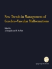 Image for New Trends in Management of Cerebro-Vascular Malformations: Proceedings of the International Conference Verona, Italy, June 8-12, 1992