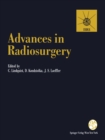Image for Advances in Radiosurgery: Proceedings of the 1st Congress of the International Stereotactic Radiosurgery Society, Stockholm 1993