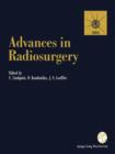 Image for Advances in Radiosurgery : Proceedings of the 1st Congress of the International Stereotactic Radiosurgery Society, Stockholm 1993