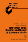 Image for New Trends in the Diagnosis and Therapy of Alzheimer&#39;s Disease