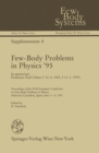 Image for Few-Body Problems in Physics &#39;95: In memoriam Professor Paul Urban