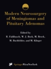 Image for Modern Neurosurgery of Meningiomas and Pituitary Adenomas