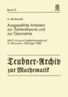 Image for Ausgewahlte Arbeiten zur Zahlentheorie und zur Geometrie: Mit D. Hilberts Gedachtnisrede auf H. Minkowski, Gottingen 1909 : 12
