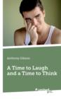 Image for A Time to Laugh and a Time to Think