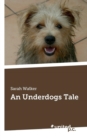 Image for An Underdogs Tale
