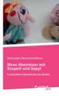 Image for Neue Abenteuer Mit Kasperl Und Seppl