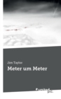 Image for Meter um Meter