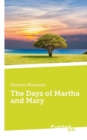 Image for The Days of Martha and Mary