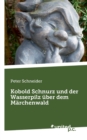 Image for Kobold Schnurz und der Wasserpilz uber dem Marchenwald