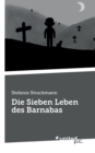 Image for Die Sieben Leben des Barnabas