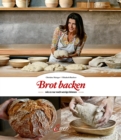 Image for Brot backen, wie es nur noch wenige konnen