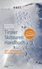 Image for Tiroler Skitouren Handbuch: Uber 150 Berge fur Einsteiger und Profis