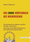 Image for Das Groe Worterbuch Des Wienerischen
