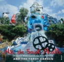 Image for Niki de Saint Phalle and the Tarot Garden