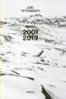 Image for Joèel Tettamanti  : works 2001-2019