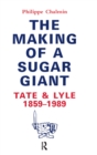 Image for Making Of A Sugar Giant