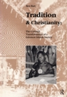 Image for Tradition and Christianity : The Colonial Transformation of a Solomon Islands Society