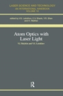 Image for Atom Optics with Laser Light