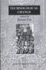 Image for Technological Change : Methods and Themes in the History of Technology