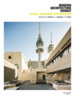 Image for Essays, Arguments &amp; Interviews on Modern Architecture Kuwait