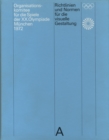 Image for Guidelines and Standards for the Visual Design : The Games of the XX Olympiad Munich 1972