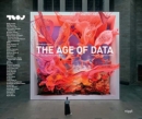 Image for The age of data  : embracing algorithms in art &amp; design