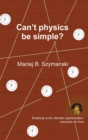 Image for Can&#39;t physics be simple?