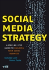 Image for Social Media Strategy: A Step-by-step Guide to Building Your Social Business