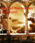 Image for Alls Well That Ends Well (Illustrated)