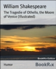 Image for Tragedie of Othello, the Moore of Venice (Illustrated)