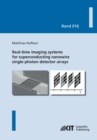 Image for Real-time imaging systems for superconducting nanowire single-photon detector arrays
